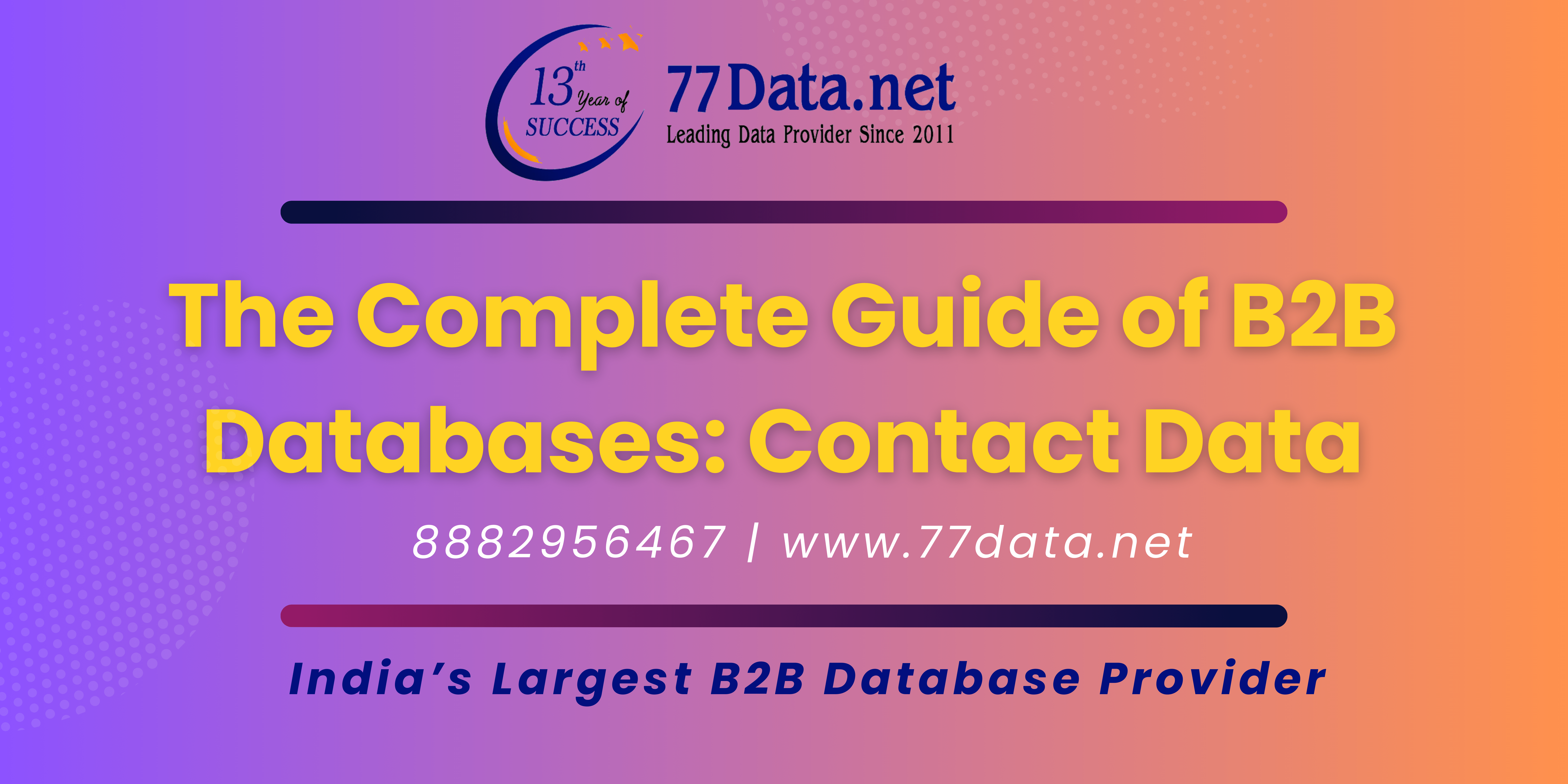 Complete Guide of B2B Databases